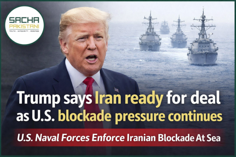 Trump says Iran ready for deal as U.S. blockade pressure continues